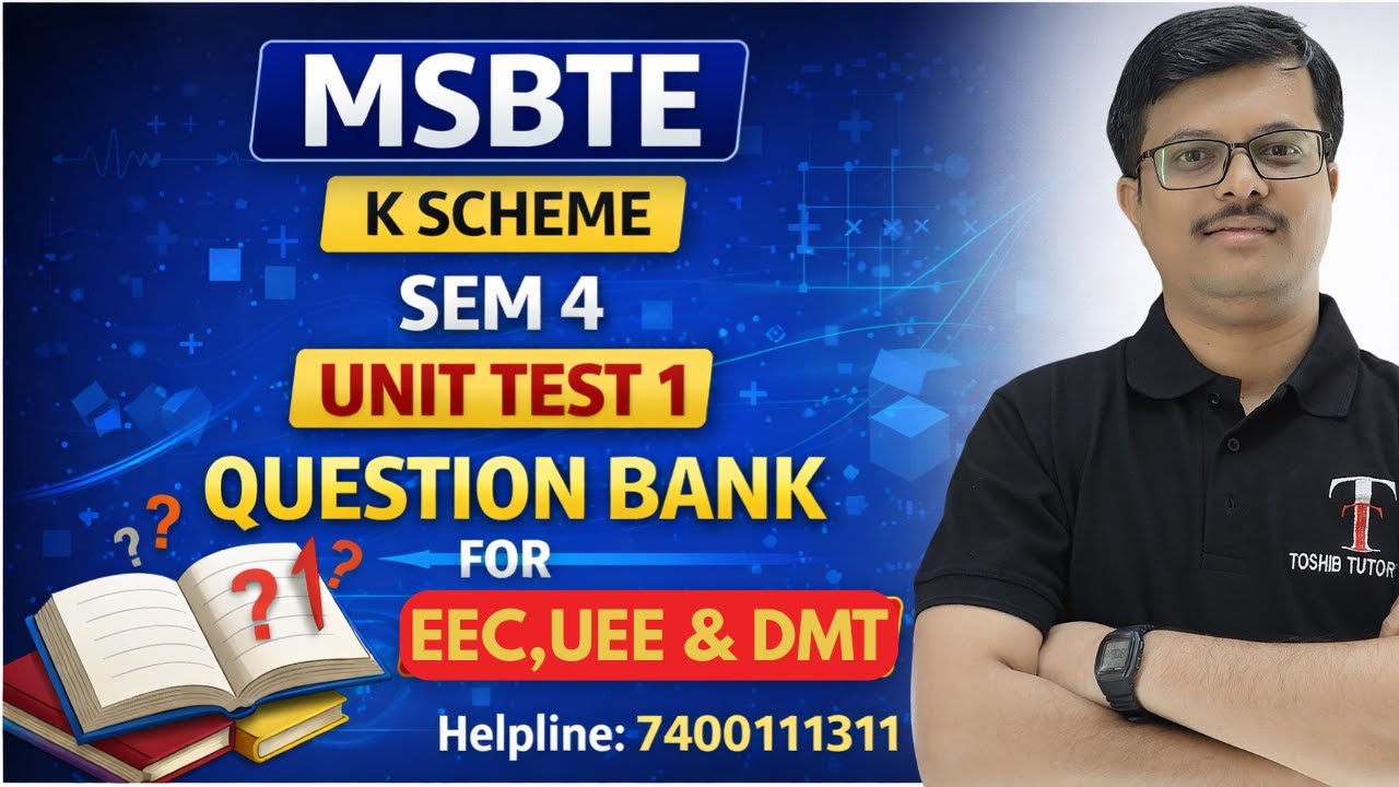 Question Bank Unit Test 1| EEC | UEE | DMT | Sem 4 | K Scheme | Toshib Tutorials | MSBTE