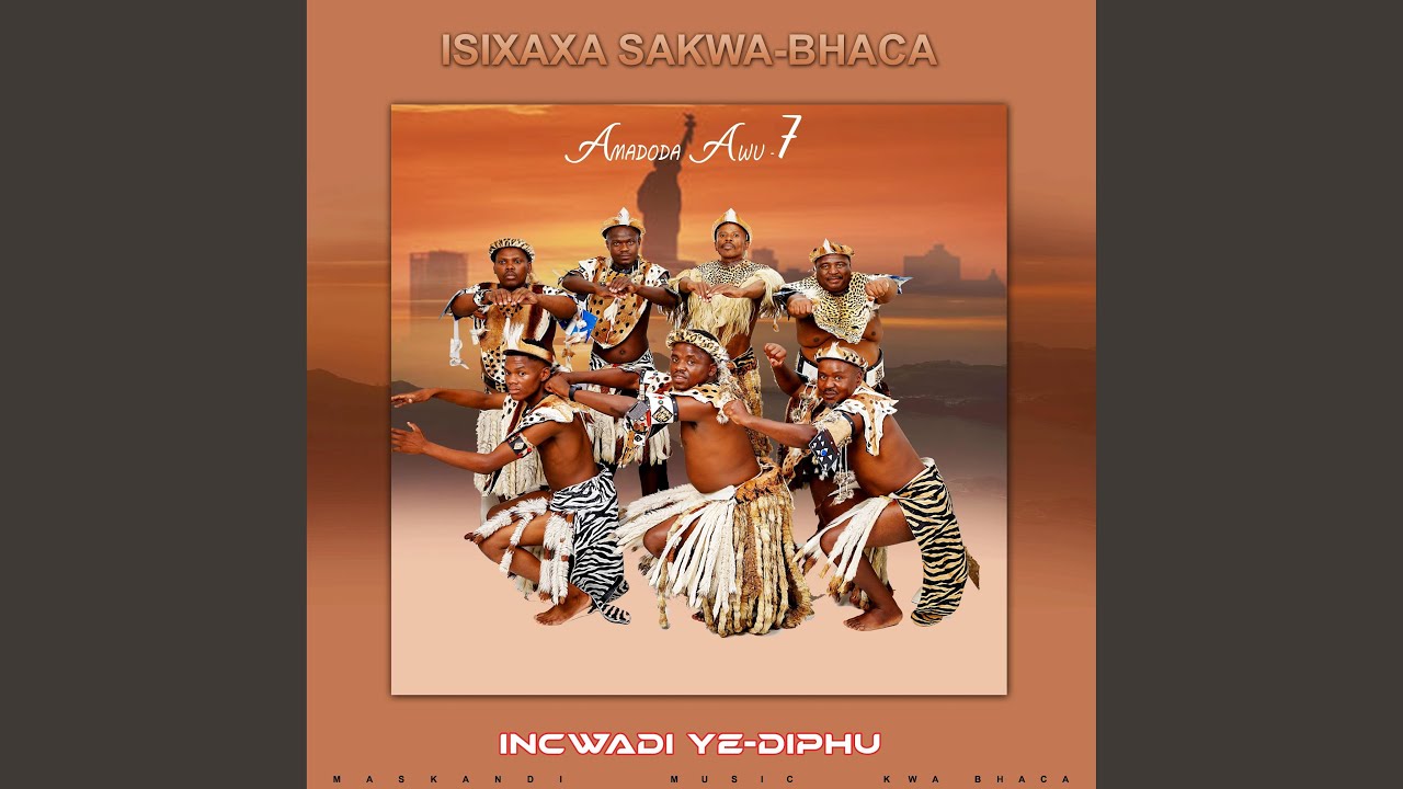 ISIXAXA SAKWA BHACA_IKHAYA LAMI