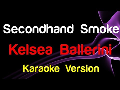 Video thumbnail for Kelsea Ballerini - Secondhand Smoke
