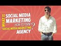 What is social media marketing? | Forming a Social media marketing agency (SMMA)