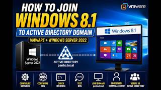 Part 3: របៀប Join Windows 8.1 ទៅ Active Directory Domain | VMware + Windows Server 2022