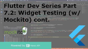 Flutter Dev Series Part 7.2: Widget Testing (w/ Mockito) cont.