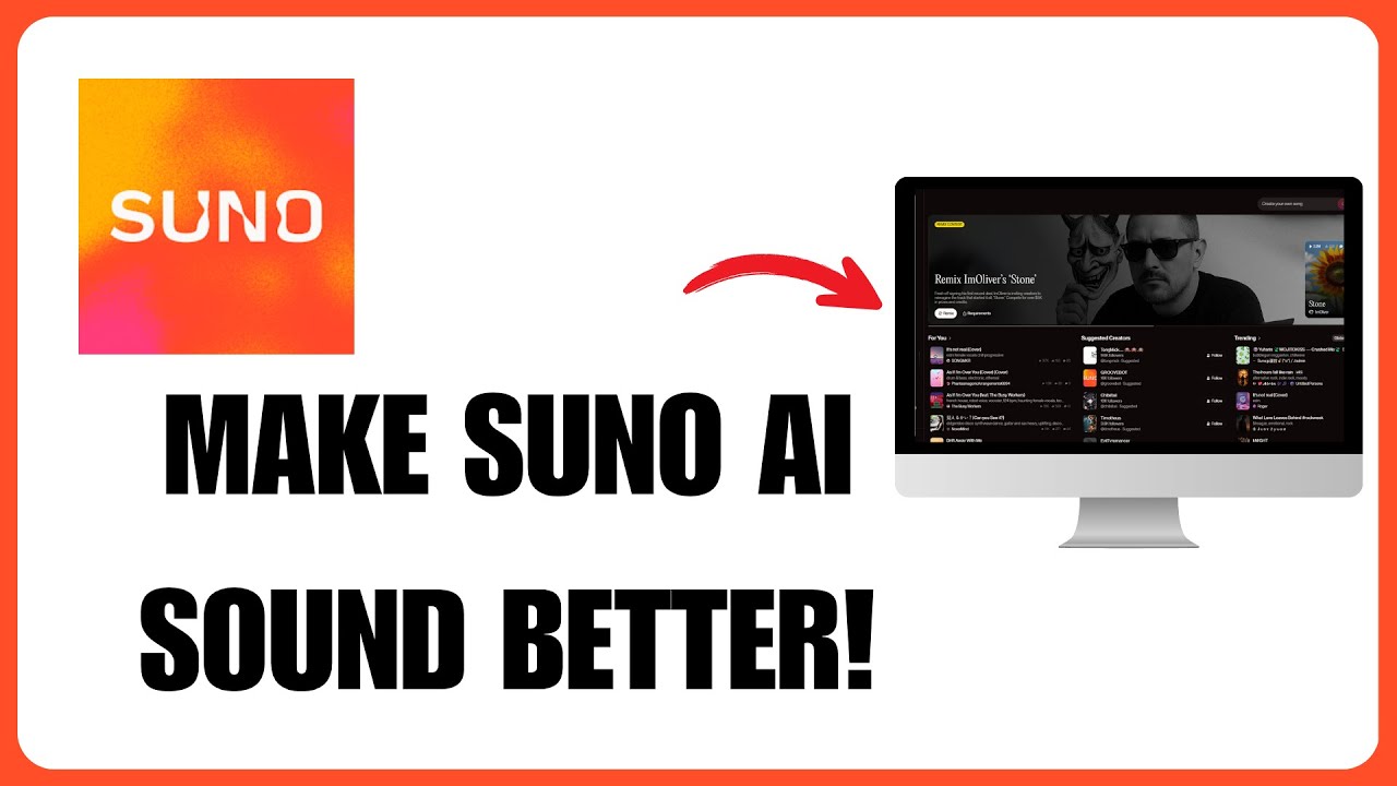 How To Make Suno Ai Sound Better - Full Guide (2025)