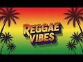 RELAXING REGGAE MUSIC MIX 2026 🎸 NEW REGGAE LOVE SONGS 2025 🎶 ALL TIME FAVORITE REGGAE SONGS 2026
