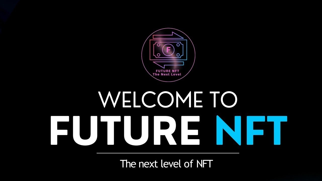 Future NFT Full business plan  