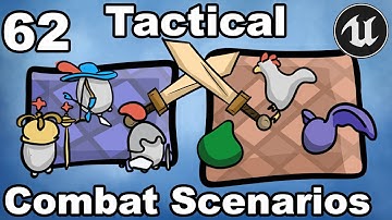 Tactical Combat 62 - Combat Scenarios - Unreal Engine Tutorial Turn Based