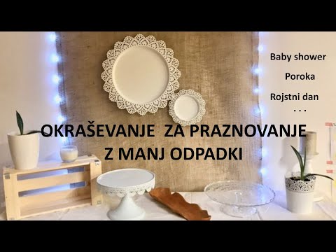 Okraševanje prostora za praznovanje rojstnega dne, poroke, baby showerja z Jano Miklavčič