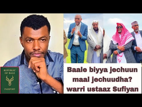 Akkamitti Sadarkaa Kanatti Gadi Xiqqaanne Baale Biyya Harargeen Biyya Sabboonummaa Ustaaz Sufiyaa