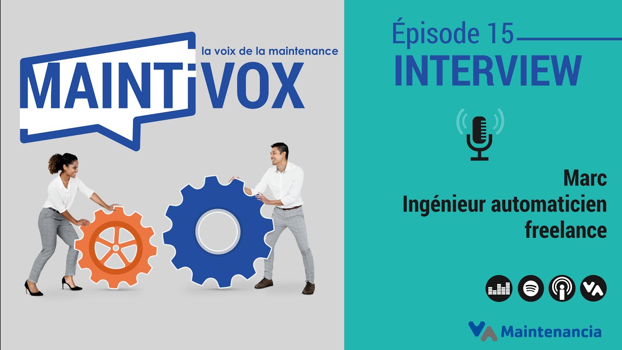 Épisode 15 - Marc, Ingénieur Automaticien freelance