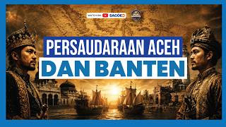 Download Lagu From Aceh to Banten: The Uncovered Traces of Brotherhood Between Two Great Nusantara Sultanates Download Lagu From Aceh to Banten: The Uncovered Traces of Brotherhood Between Two Great Nusantara Sultanates