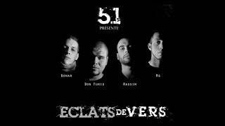 5.1 - Eclats de vers