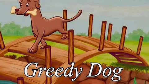 THE GREEDY DOG | The Greedy Dog #story in English | The Dog & The Bone
