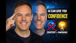 Use AI to Build Confidence Not Just Content