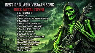 Best Of Classic Visayan Song rock Metal Cover