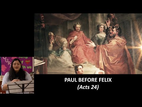 Paul Before Felix (Acts 24)