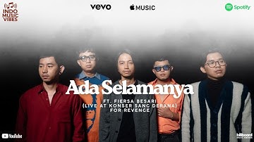 for Revenge ft. Fiersa Besari – Ada Selamanya (Live at Konser Sang Derana) Live Performance 2025