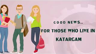 Good New 3Rd Branch Opening At Katargama Sopan Insute Of Engineering & Design