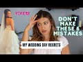 6 THINGS EVERY BRIDE SHOULD KNOW BEFORE THE WEDDING // Wedding day regrets...