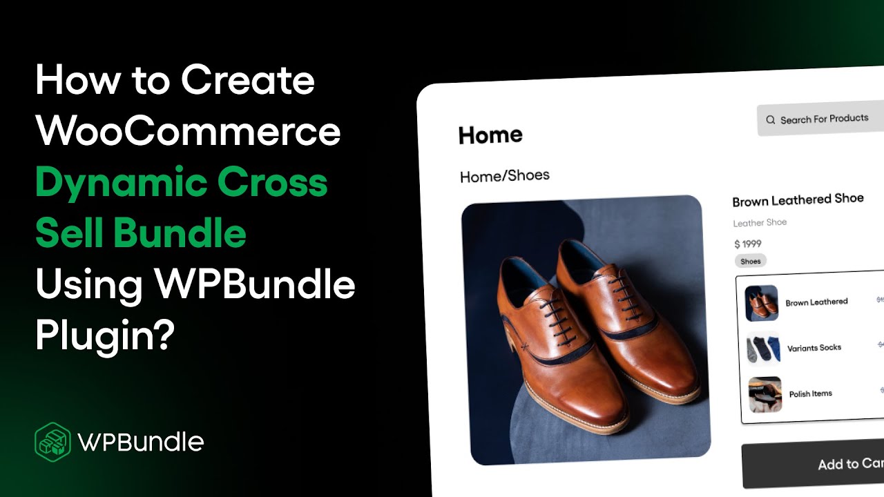 How to create Dynamic Cross-sell Bundles using WPBundle Plugin?