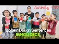 Activity 40 | Colour Dough Sentences | IGNOU DECE Activity | Odia Kids Learning | MithaPatha