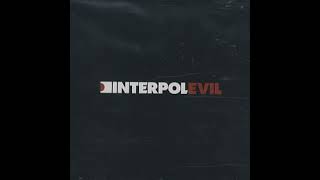 interpol - evil (instrumental)