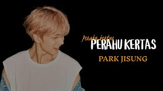 [FMV] Perahu Kertas - Jisung Lokal ver.