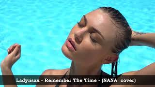 Ladynsax  - Remember The Time -  Nana  Cover