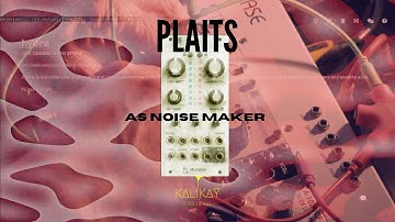 PLAITS a noise maker #plaitsnewfirmware