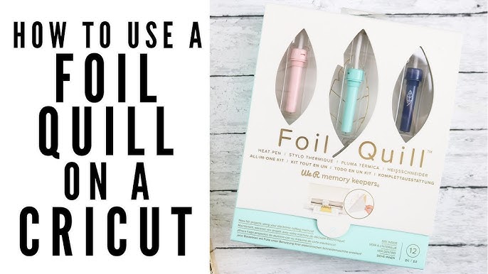 Tips for Using the WRMK Fine Tip Foil Quill with the Silhouette