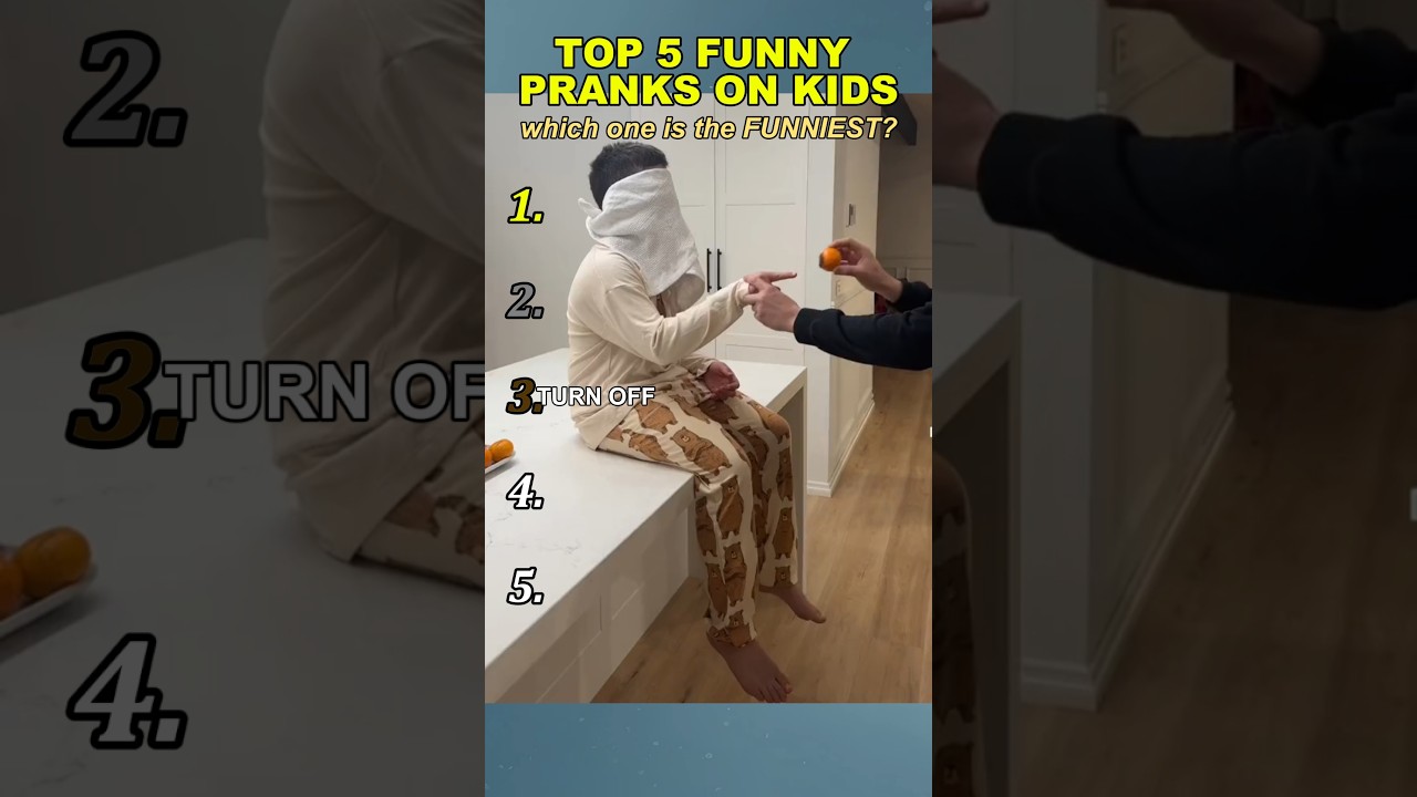 TOP 5 FUNNY PRANKS ON KID