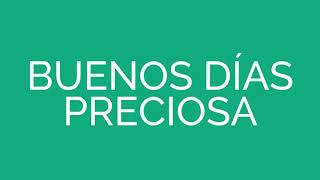How To Say Good Morning Beautiful In Spanish