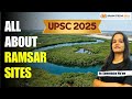 RAMSAR WETLAND SITES by Sameeksha ma'am #upsc #civilservices #indiangeography