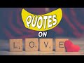 Top 25 quotes on love  funny quotes  sayings  best quotes about love  must watch  simplyinfo