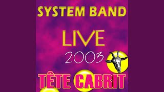 Video thumbnail of "System Band - Lakay (Live)"