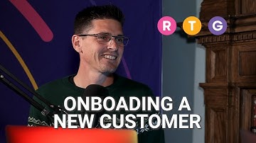 Onboarding a New Customer