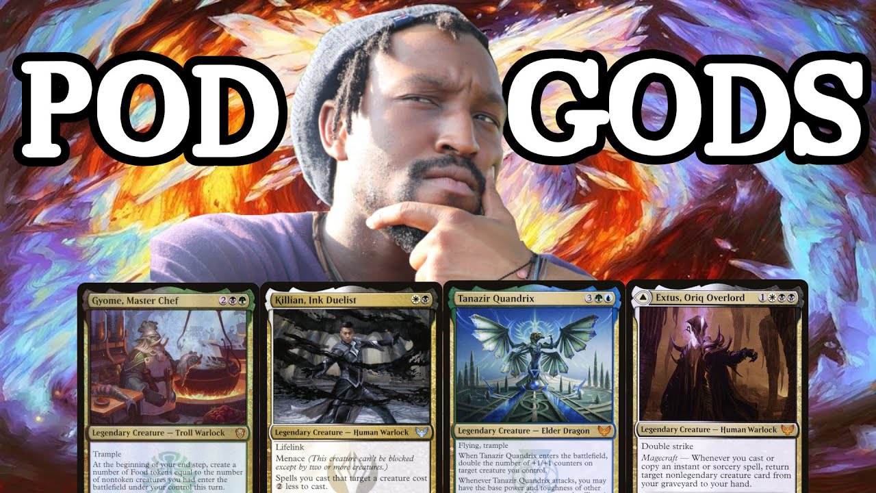 Build Your Own EDH Precons? The Pod Gods Episode 1 Gyome /Killian