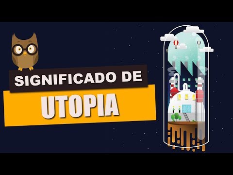 SIGNIFICADO DE UTOPIA