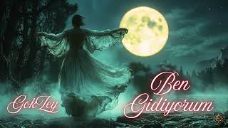 Ben Gidiyorum - Gokzey