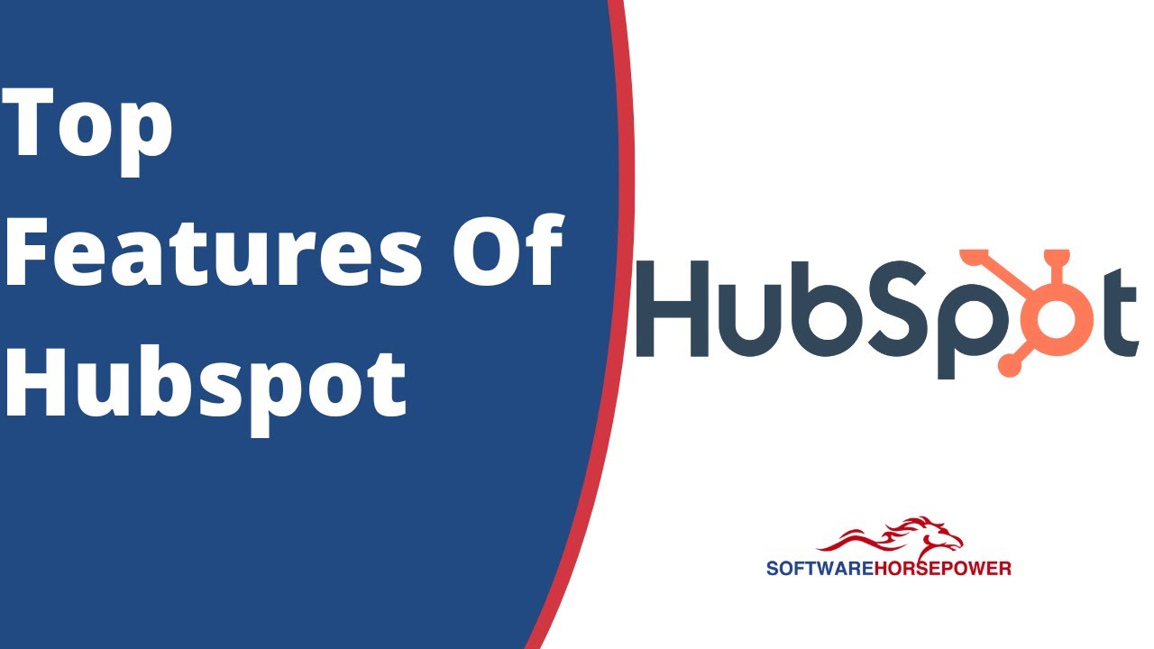 Hubspot Crm Features & Benifits Hubspot Tutorial Software