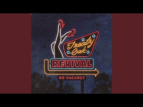 Treaty Oak Revival — Check In