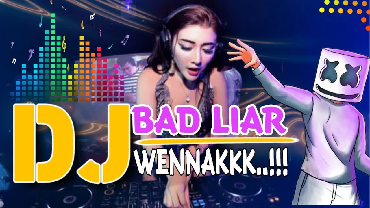 NEW DJ REMIX BAD LIAR - IMAGINE DRAGONS