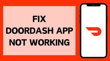 How To Fix DoorDash App Not Working (2023) | DoorDash Not Working/Opening (Solved)