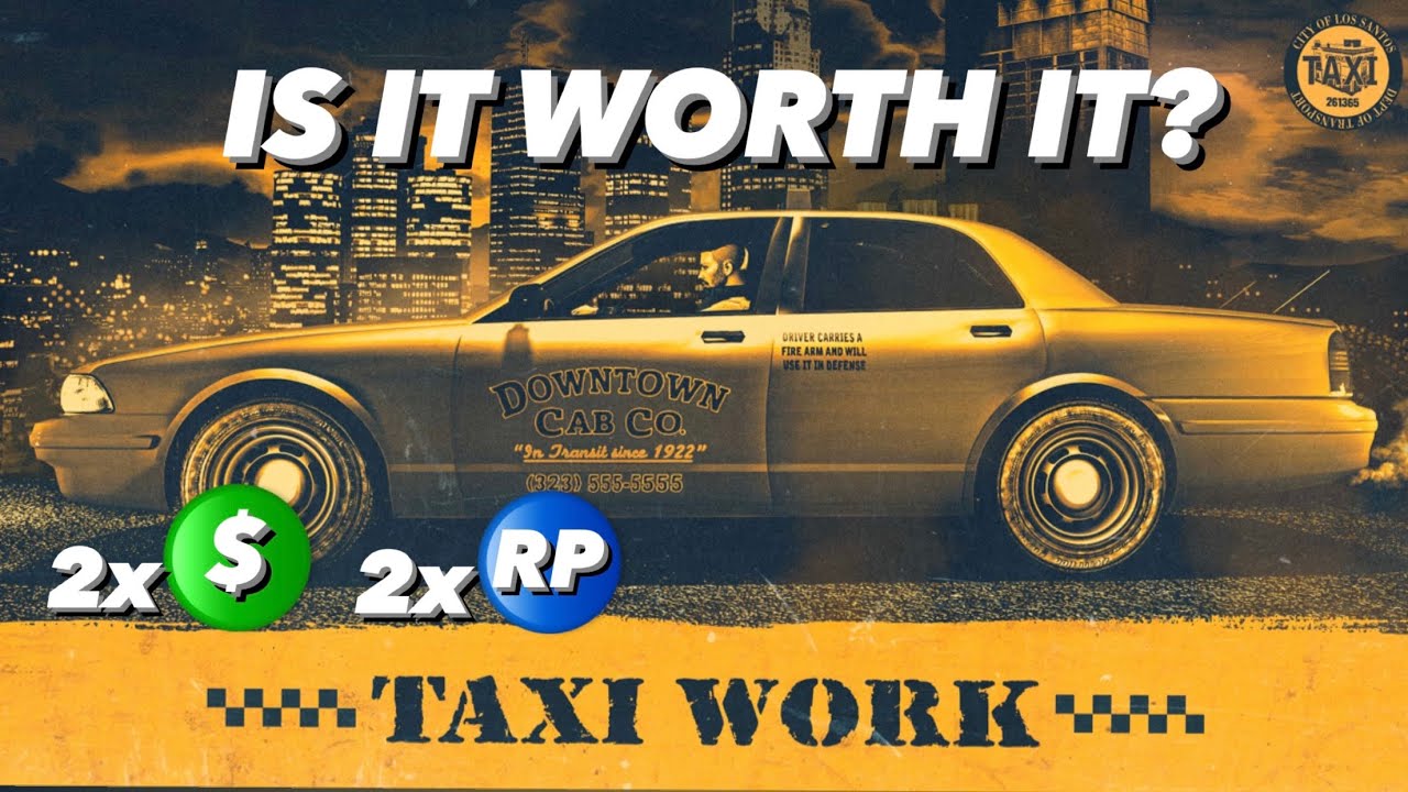 NEW! Taxi Work GTA V Online | £300K BONUS, NEXT GEN BONESES & MORE....