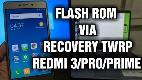Flash ROM Recovery Redmi 3/Pro/Prime (Ido) mode Recovery via TWRP