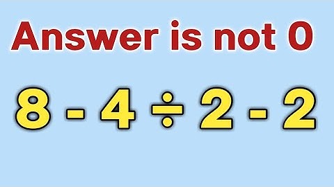 8 - 4 ÷ 2 - 2 = ❓ / Simplify algebraic expression / PEMDAS rules question