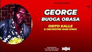 OSITO KALLE - GEORGE BUOGA OBASA