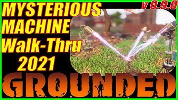 Grounded: Mysterious Machine Walkthrough