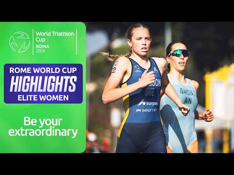 HIGHLIGHTS: WOMEN'S 2026 WORLD TRIATHLON CUP ROME