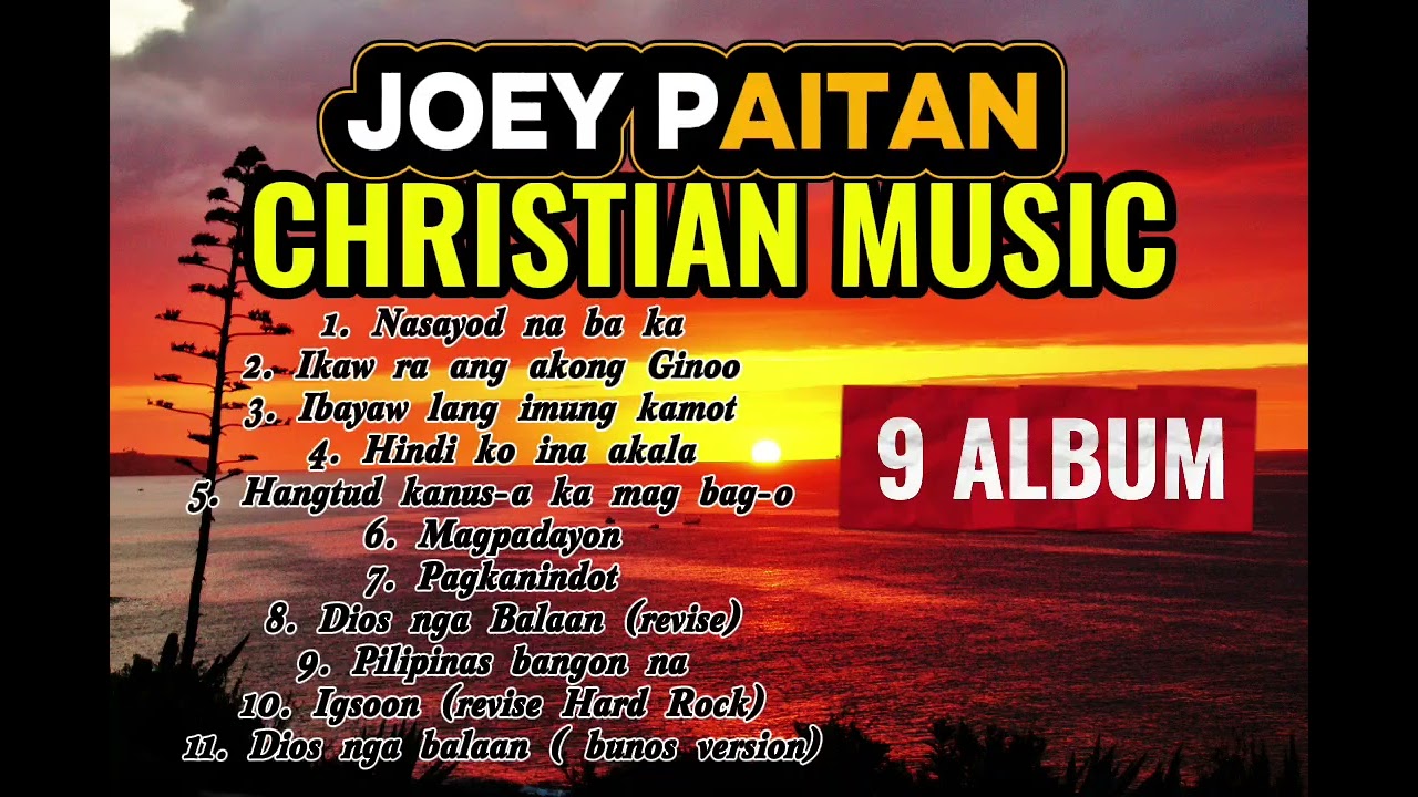 Visaya Rock Christian (9 album)- By JOEY PAITAN 