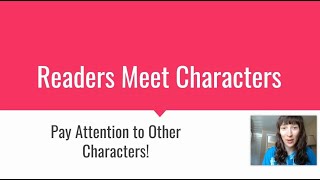 Readers Workshop First Grade Unit 4 #7 Other Characters